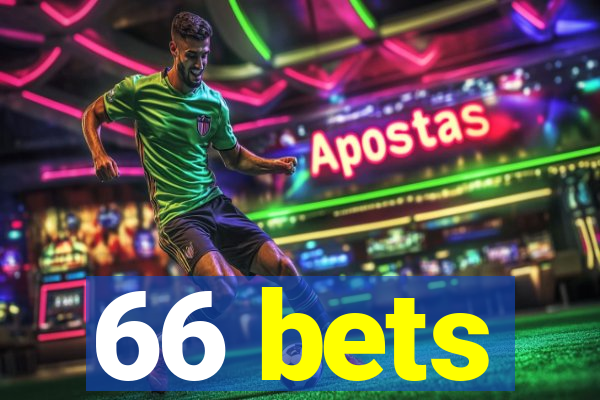 66 bets